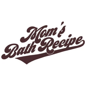 Mom’s Bath Recipe.